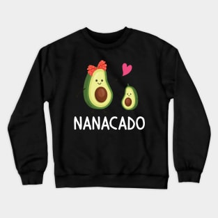 Nanacado Avocados Dance Happy Grandma Grandson Granddaughter Crewneck Sweatshirt